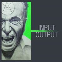 Обложка альбома Input / Output исполнителя Schokk