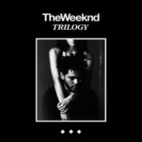 Обложка альбома Trilogy исполнителя The Weeknd
