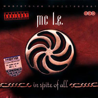 Обложка альбома In Spite of All исполнителя MC L.E.