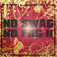 Обложка альбома No Swag No Fag 2 исполнителя Легенды Про