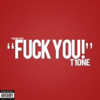 Обложка альбома Fuck You! исполнителя T1One