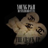 Обложка альбома The Crack EP исполнителя Young P&H