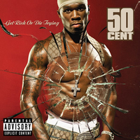 Обложка альбома Get Rich Or Die Tryin` исполнителя 50 Cent