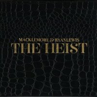 Обложка альбома The Heist исполнителей Macklemore, Ryan Lewis