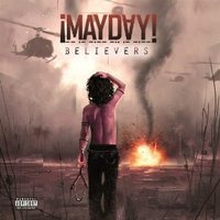 Обложка альбома Believers исполнителя ¡Mayday!