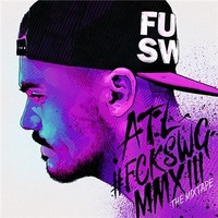Обложка альбома #FCKSWG MMXIII исполнителя ATL
