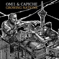 Обложка альбома Growing Nations (Рост Наций) исполнителя OMi 1 & Capiche